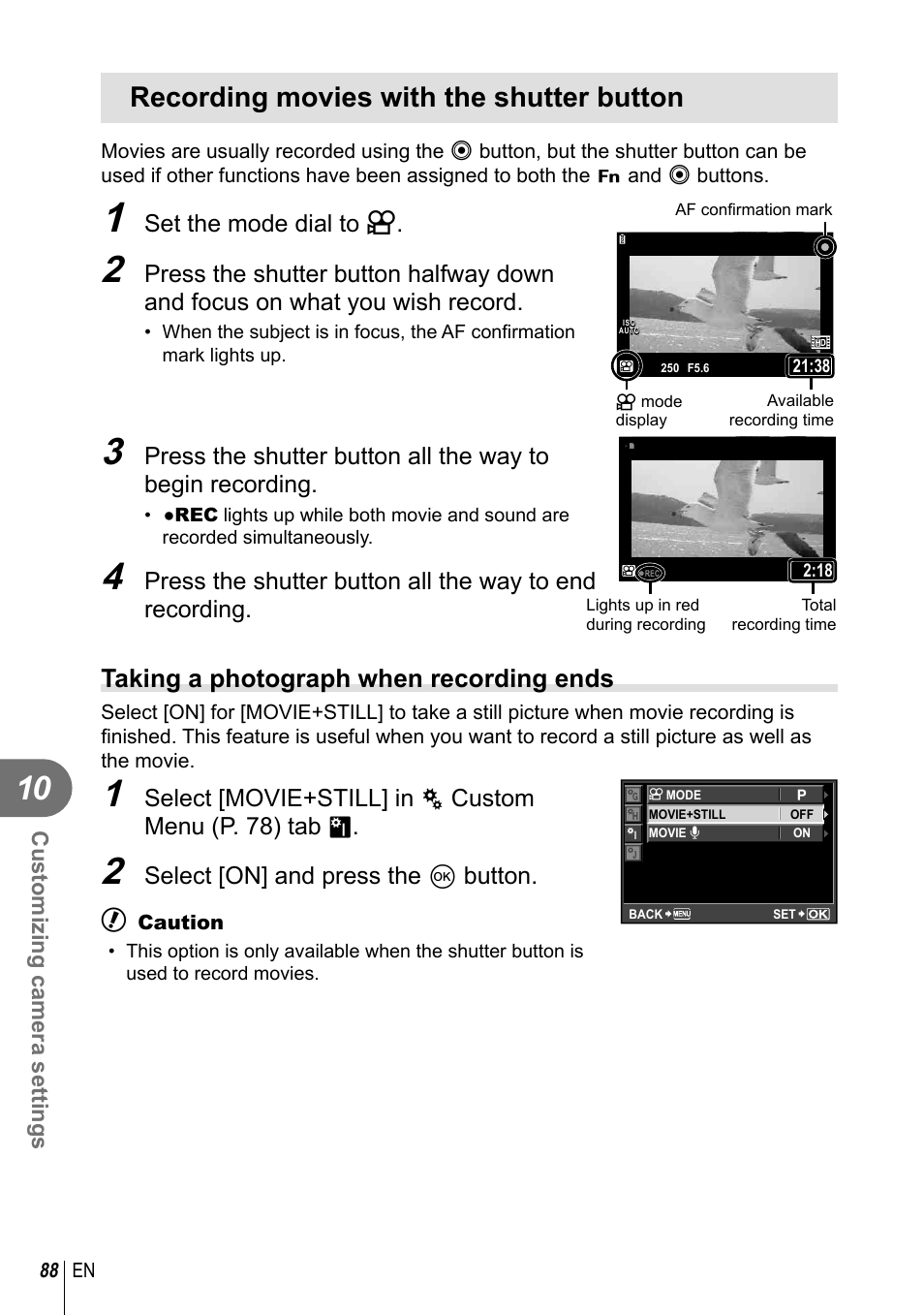 Recording movies with the shutter button, Taking a photograph when recording ends | Olympus E-PL2 User Manual | Page 88 / 124