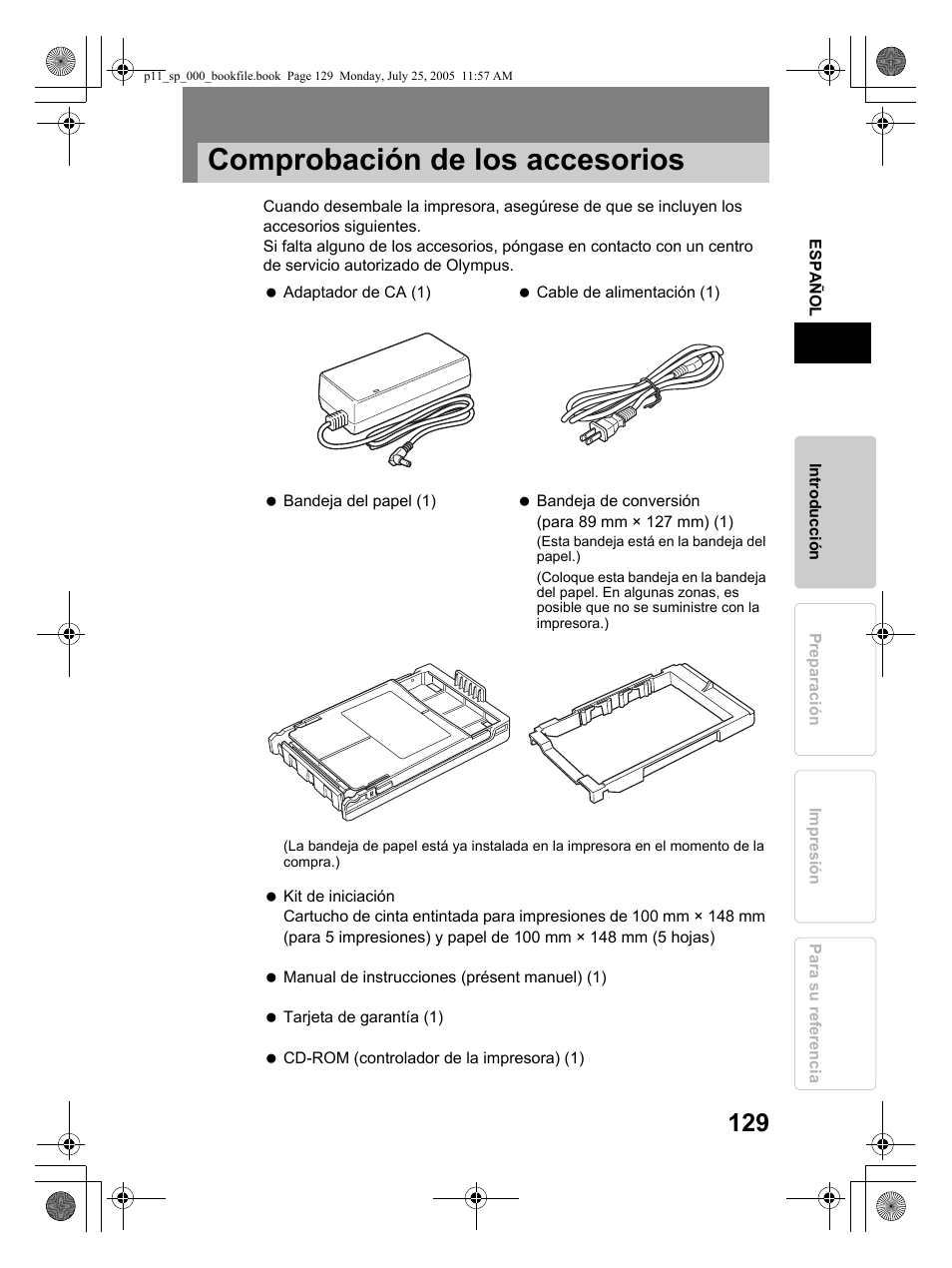 Comprobación de los accesorios | Olympus P-11 User Manual | Page 129 / 164