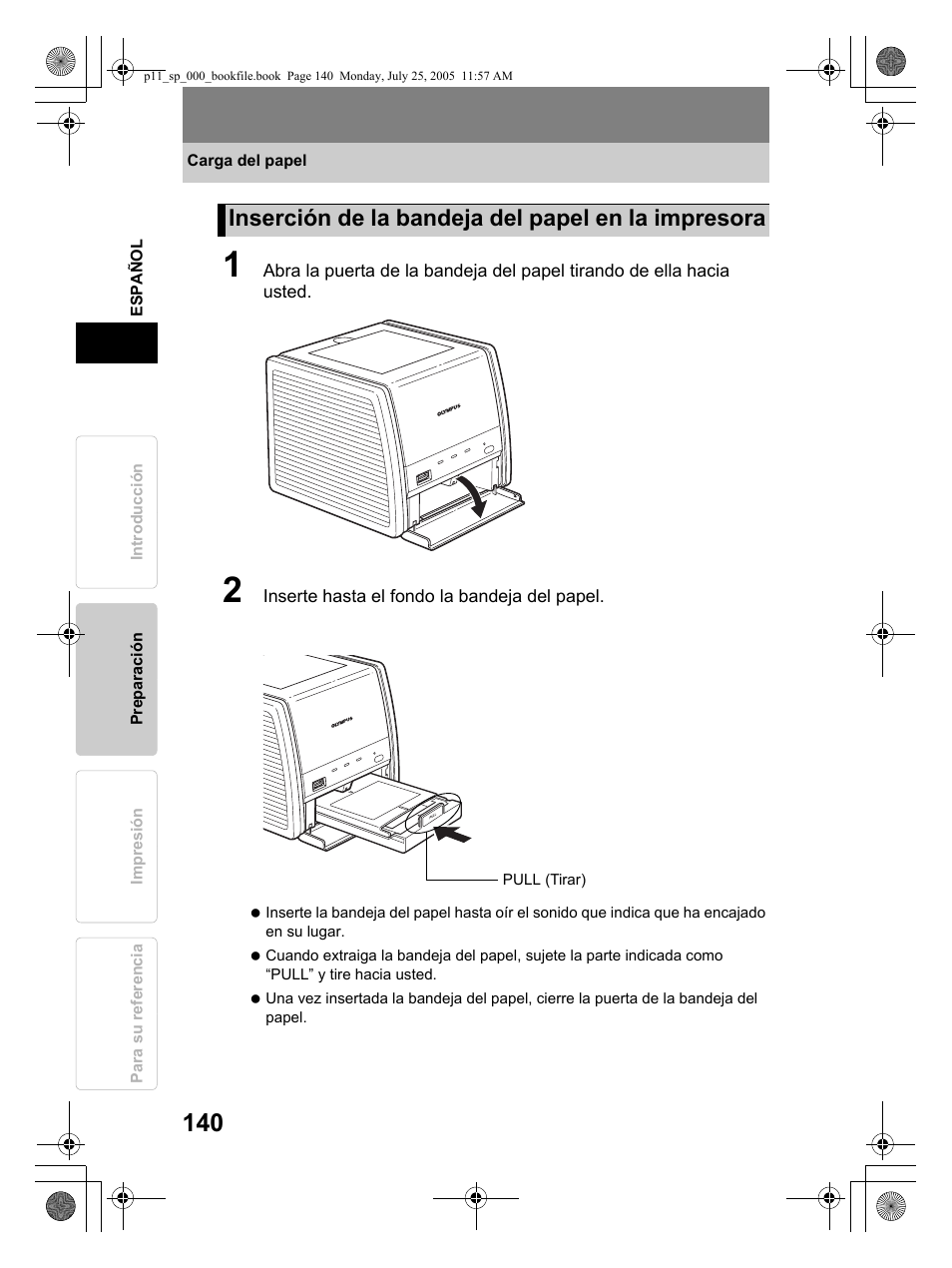 Inserción de la bandeja del papel en la impresora | Olympus P-11 User Manual | Page 140 / 164