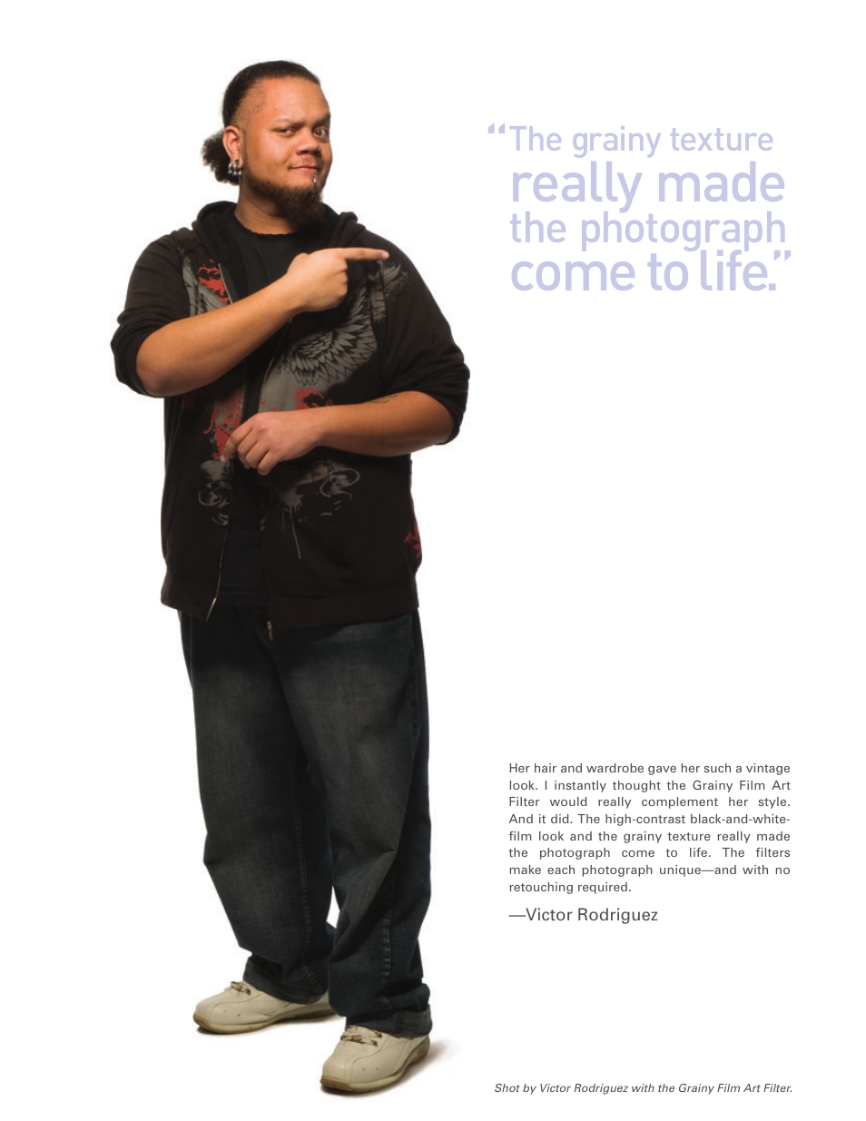 Really made, Come tolife, The photograph | Olympus E-620 User Manual | Page 12 / 16