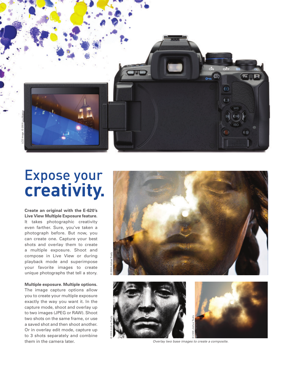 Creativity, Expose your | Olympus E-620 User Manual | Page 6 / 16