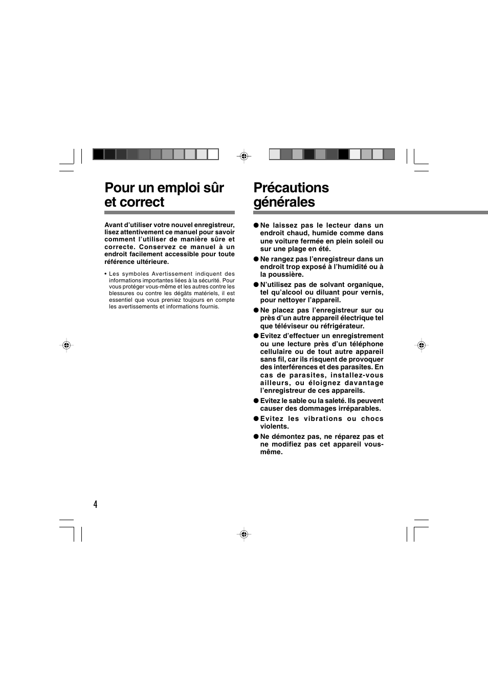 Pour un emploi sûr et correct, Précautions générales | Olympus WS-300M User Manual | Page 92 / 264