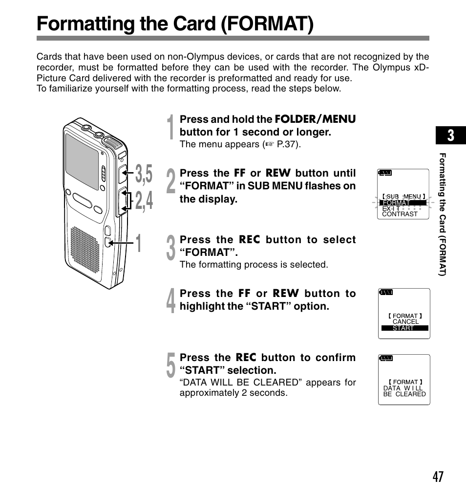 Formatting the card (format) | Olympus DS-3300 User Manual | Page 47 / 94