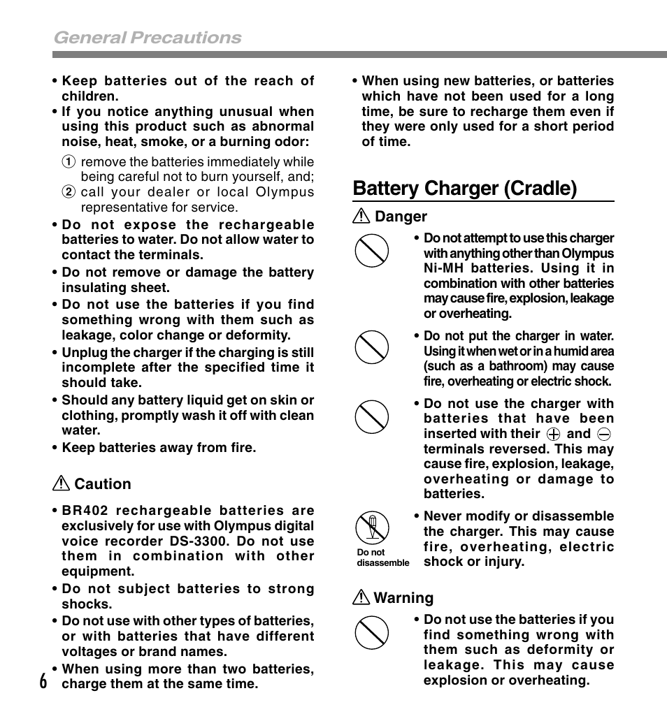 6battery charger (cradle), General precautions | Olympus DS-3300 User Manual | Page 6 / 94