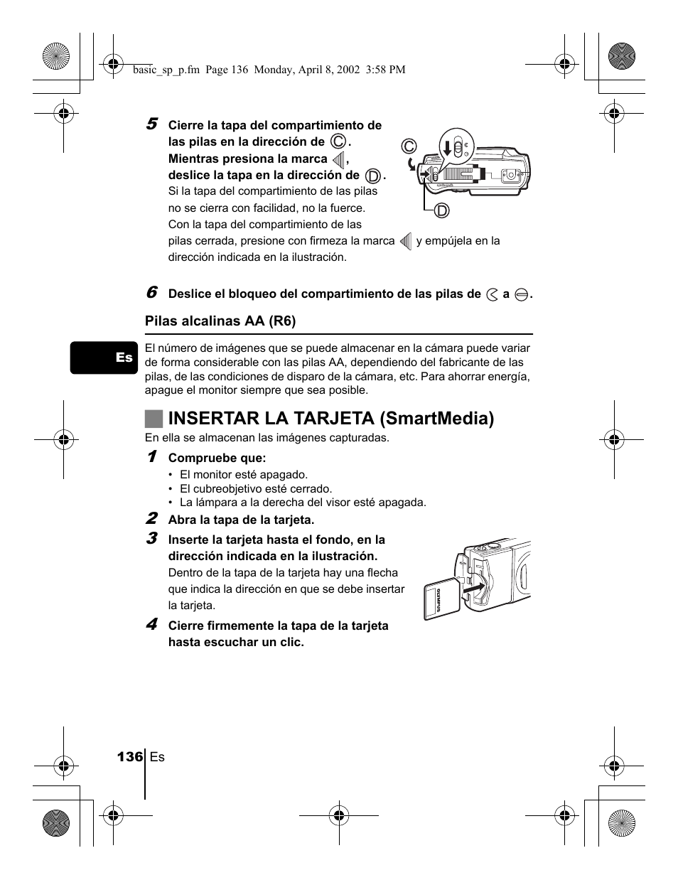 Jinsertar la tarjeta (smartmedia) | Olympus C-300 Zoom  EN User Manual | Page 136 / 172