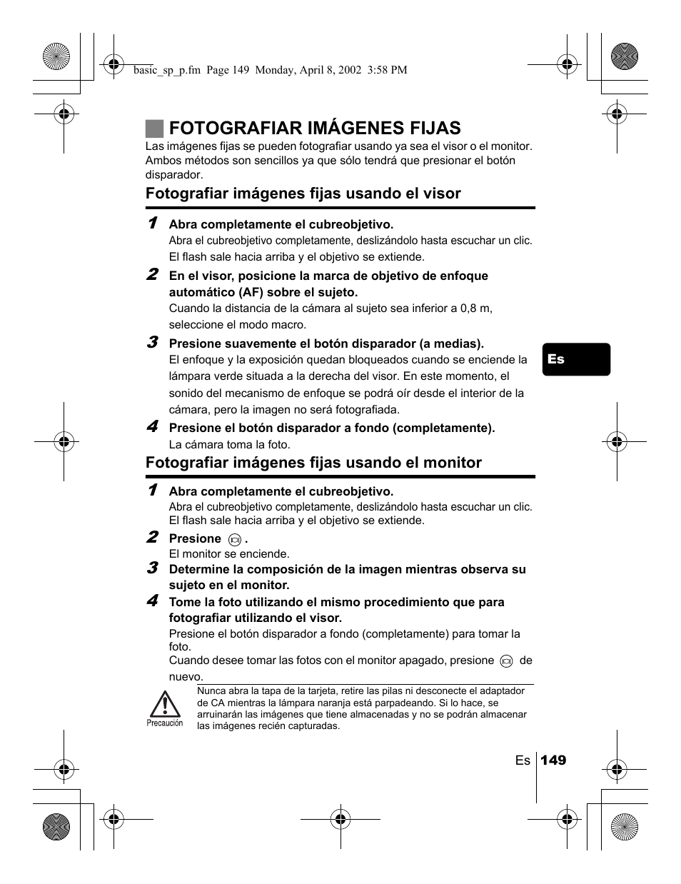 Jfotografiar imágenes fijas | Olympus C-300 Zoom  EN User Manual | Page 149 / 172