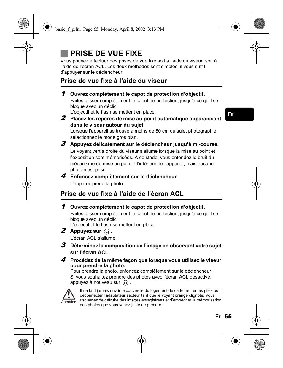 Jprise de vue fixe | Olympus C-300 Zoom  EN User Manual | Page 65 / 172