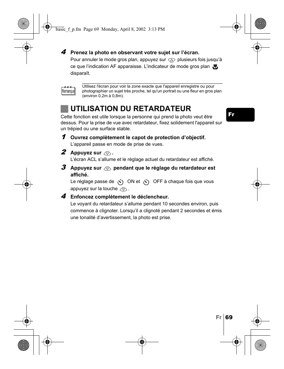 Jutilisation du retardateur | Olympus C-300 Zoom  EN User Manual | Page 69 / 172