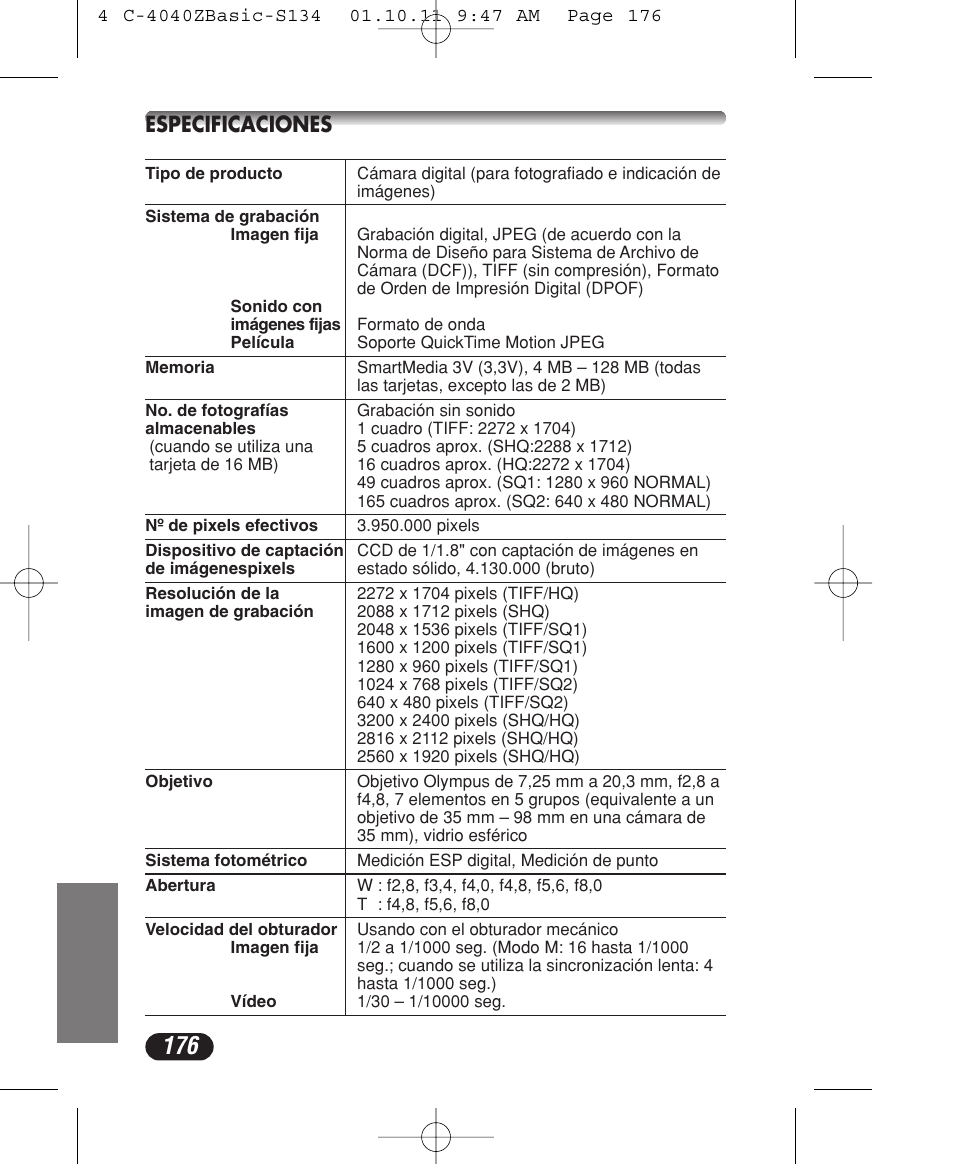 Especificaciones | Olympus CAMEDIA C-40 ZOOM User Manual | Page 176 / 180