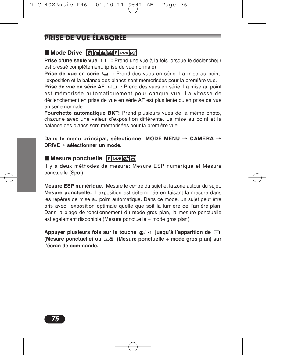 Prise de vue élaborée | Olympus CAMEDIA C-40 ZOOM User Manual | Page 76 / 180
