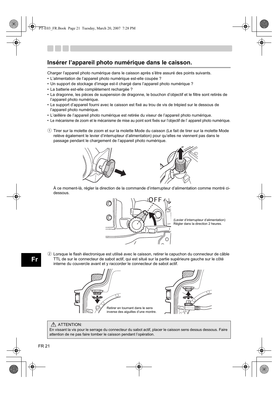 Insérer l’appareil photo numérique dans le caisson | Olympus PT E03 User Manual | Page 102 / 284
