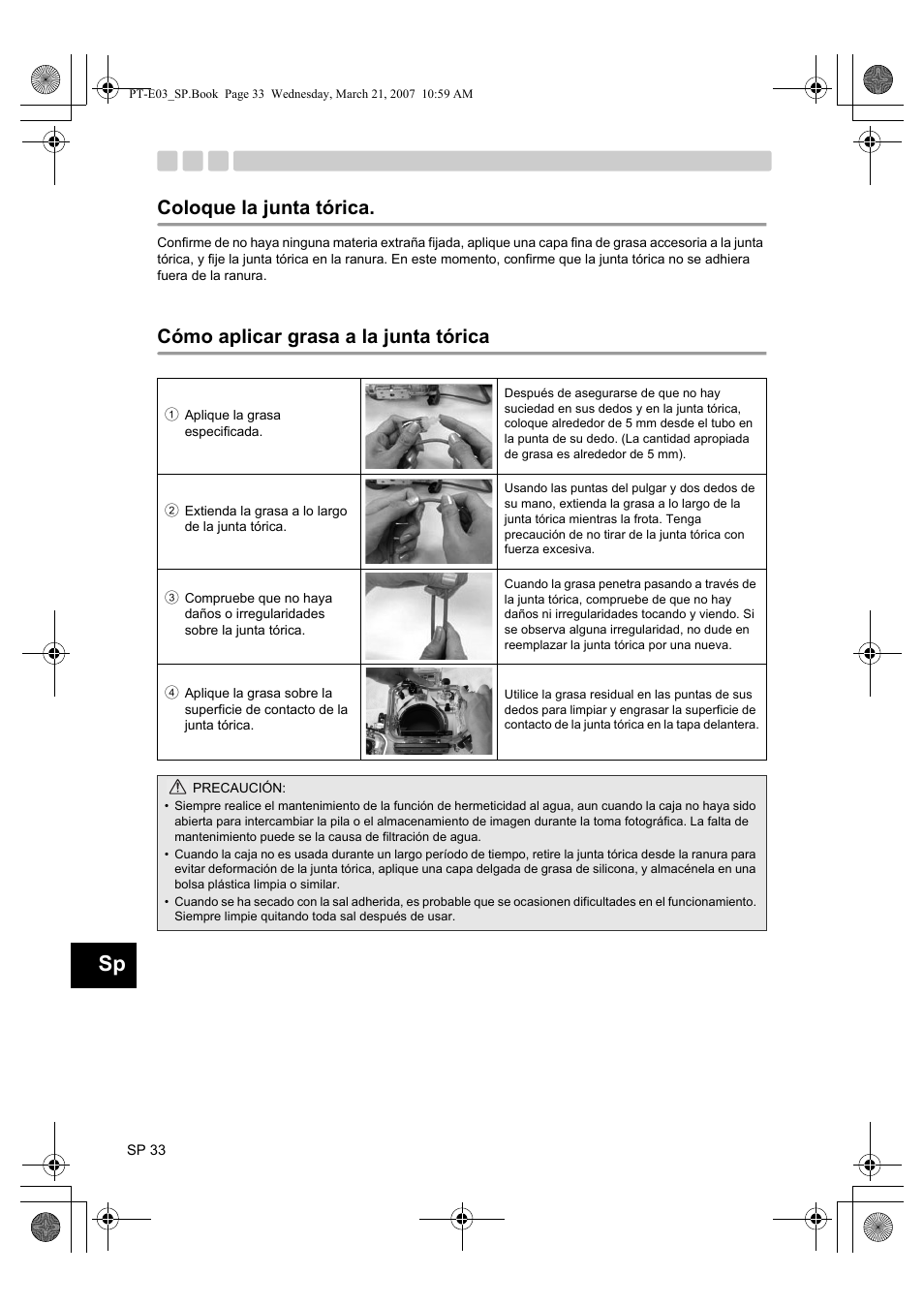 Coloque la junta tórica, Cómo aplicar grasa a la junta tórica | Olympus PT E03 User Manual | Page 194 / 284