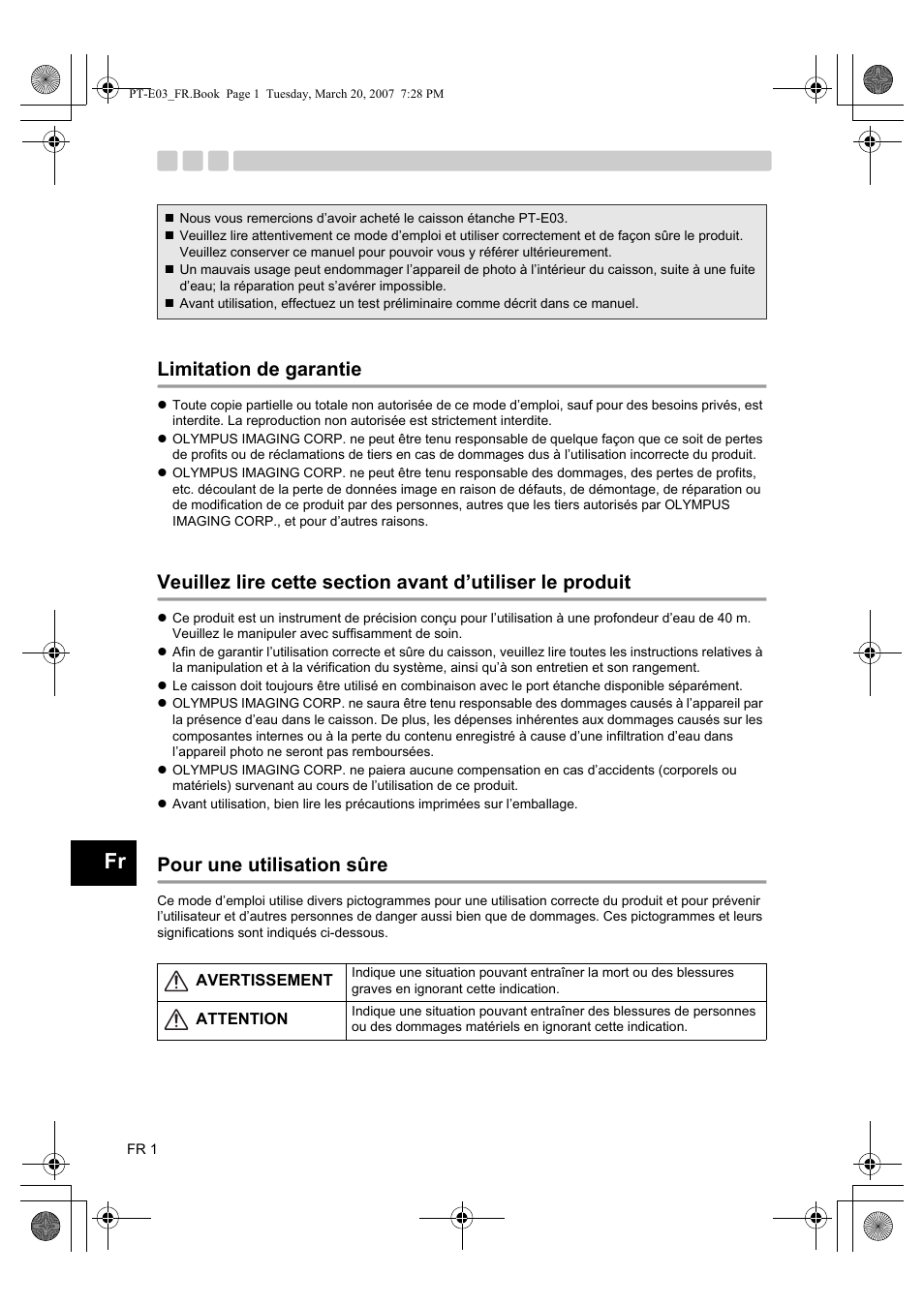 Limitation de garantie, Pour une utilisation sûre | Olympus PT E03 User Manual | Page 82 / 284