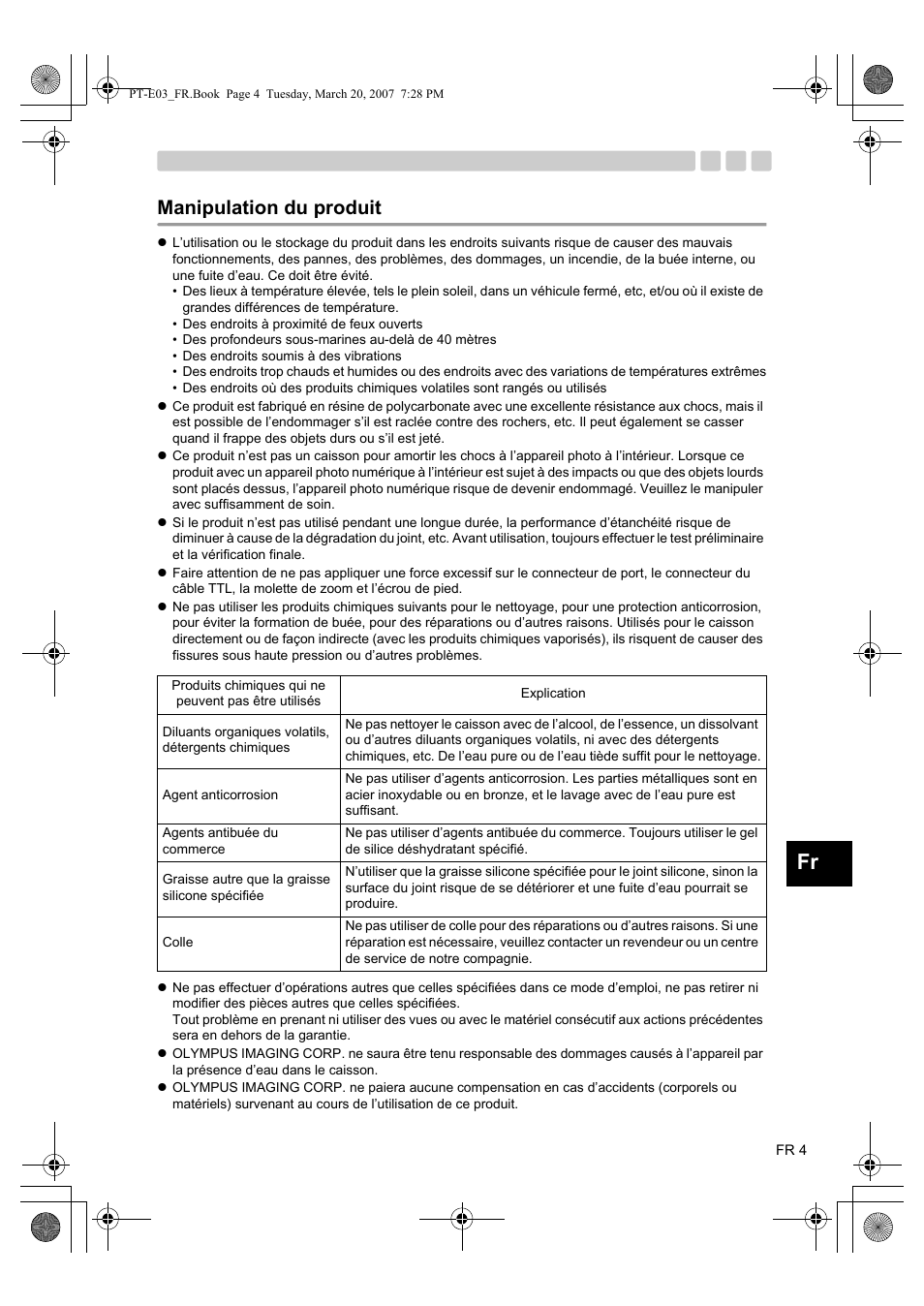 Manipulation du produit | Olympus PT E03 User Manual | Page 85 / 284