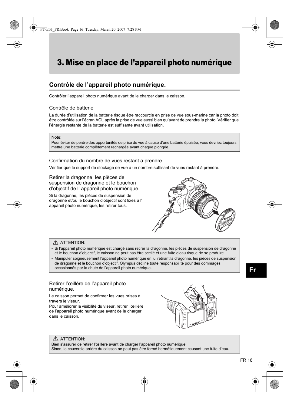 Mise en place de l’appareil photo numérique, Contrôle de l’appareil photo numérique | Olympus PT E03 User Manual | Page 97 / 284