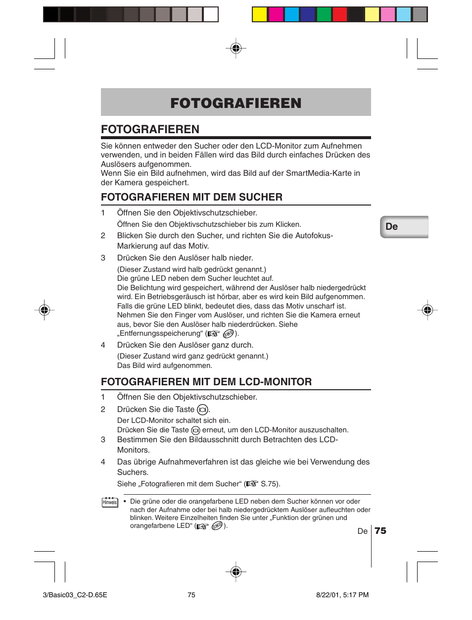 Fotografieren, Fotografieren mit dem sucher, Fotografieren mit dem lcd-monitor | Olympus C-2/D-230 User Manual | Page 75 / 164