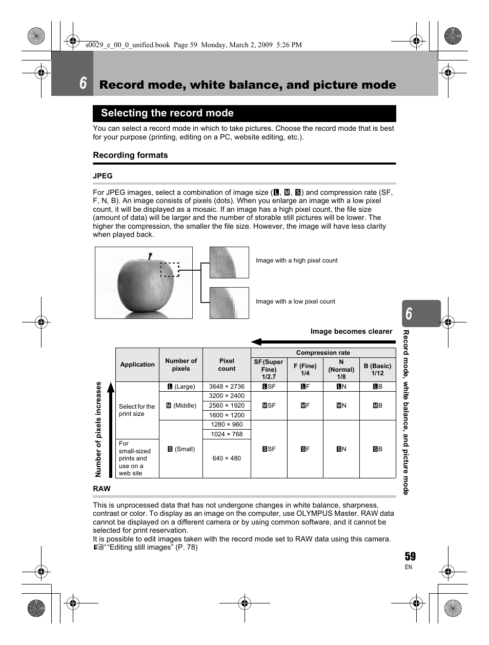 Record mode, white balance, and picture mode, Selecting the record mode | Olympus E-450 User Manual | Page 59 / 140