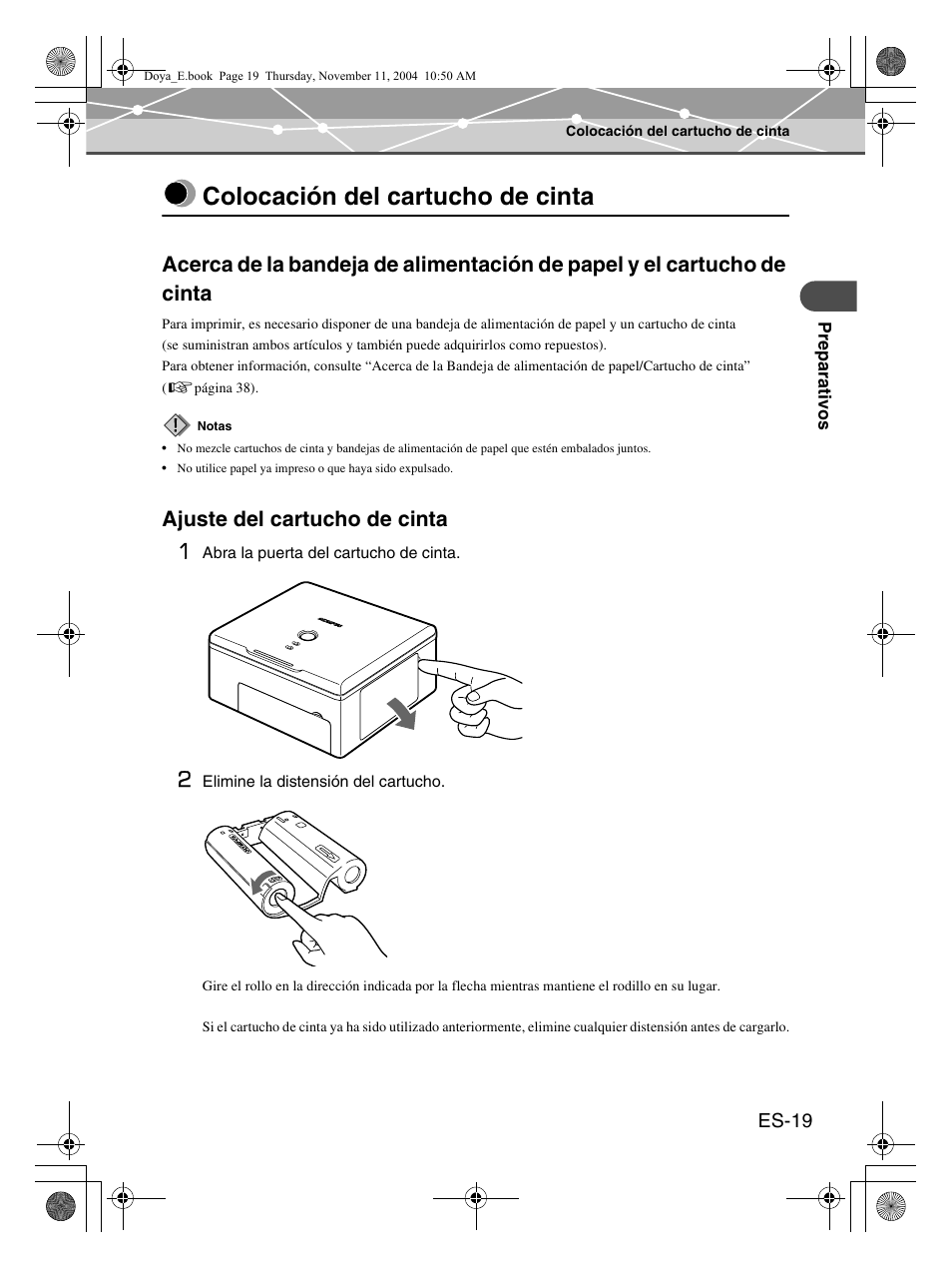 Colocación del cartucho de cinta, Ajuste del cartucho de cinta 1 | Olympus P-S100 User Manual | Page 103 / 132