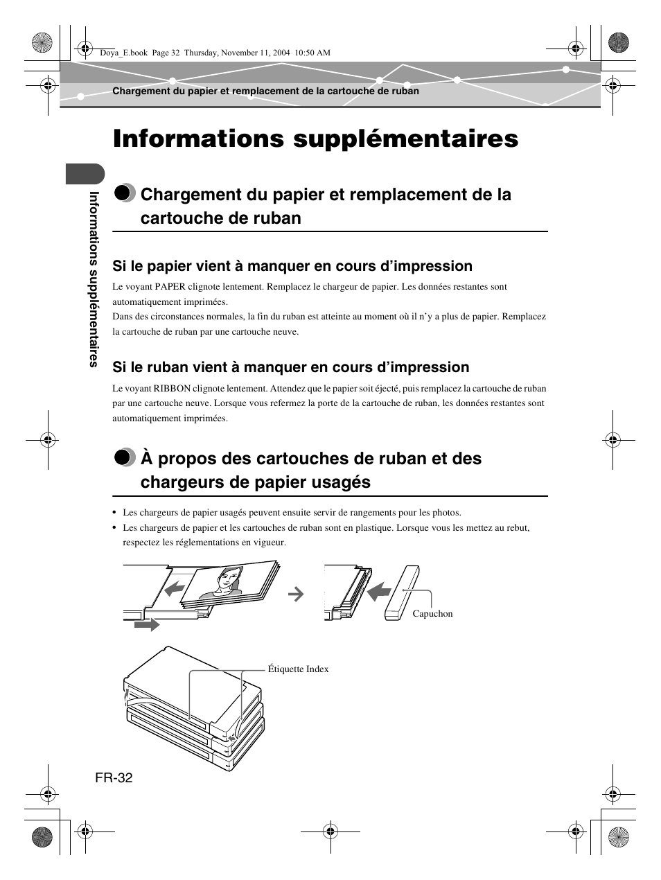 Informations supplémentaires, Si le papier vient à manquer en cours d’impression, Si le ruban vient à manquer en cours d’impression | Olympus P-S100 User Manual | Page 74 / 132
