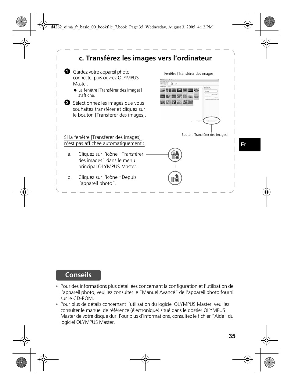 C. transférez les images vers l’ordinateur, Conseils | Olympus 600 User Manual | Page 35 / 84