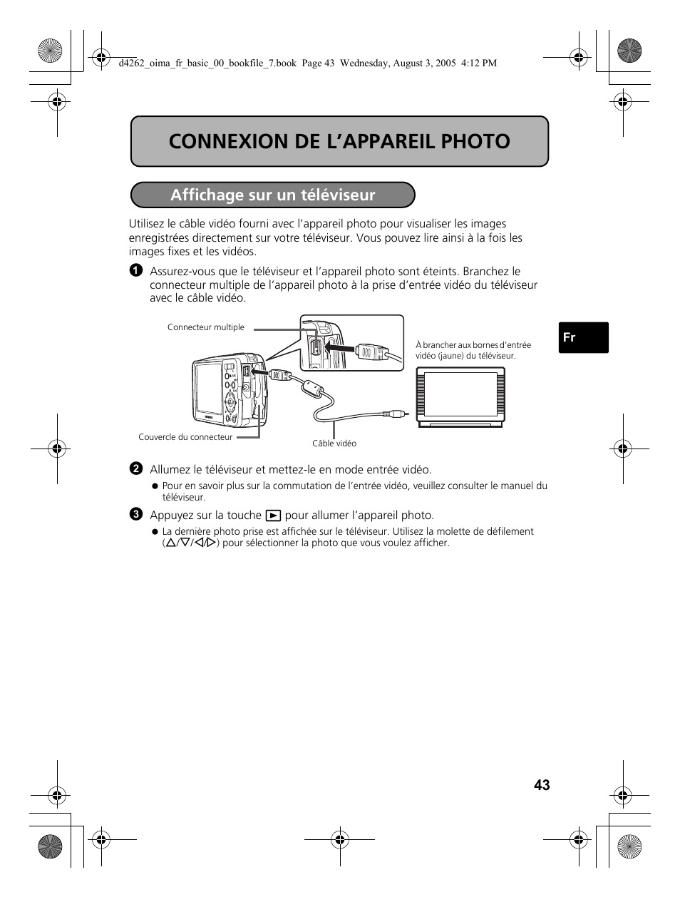 Connexion de l’appareil photo, Affichage sur un téléviseur | Olympus 600 User Manual | Page 43 / 84