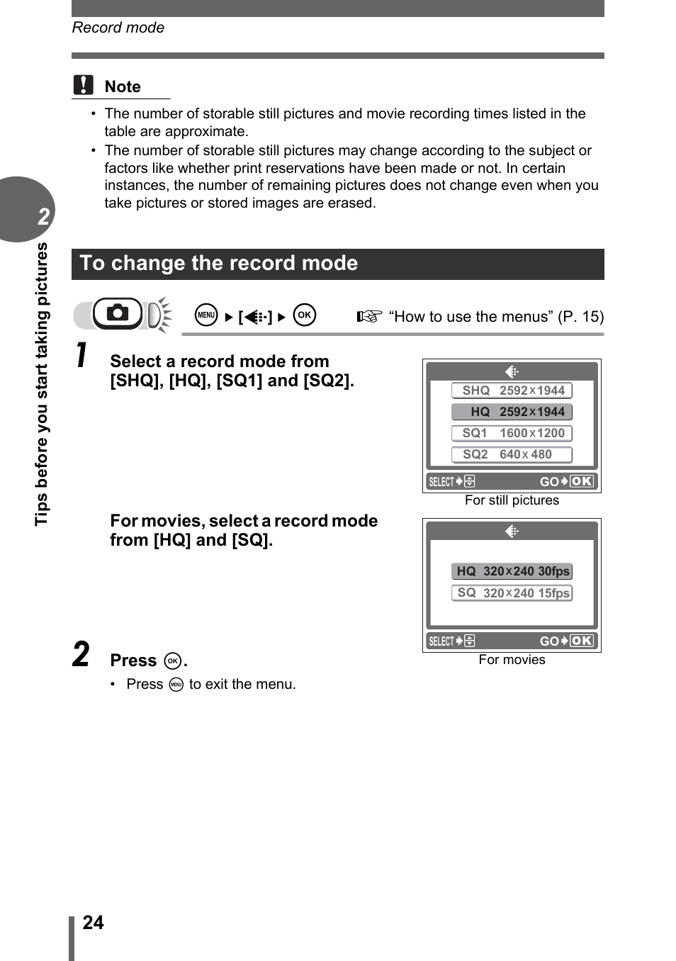 To change the record mode | Olympus C-180 User Manual | Page 24 / 114