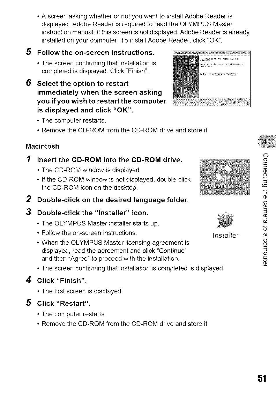5 follow the on-screen instructions, Macintosh, Insert the cd-rom into the cd-rom drive | Double-click the “installer” icon, Click “finish, Click “restart | Olympus 700 User Manual | Page 51 / 86