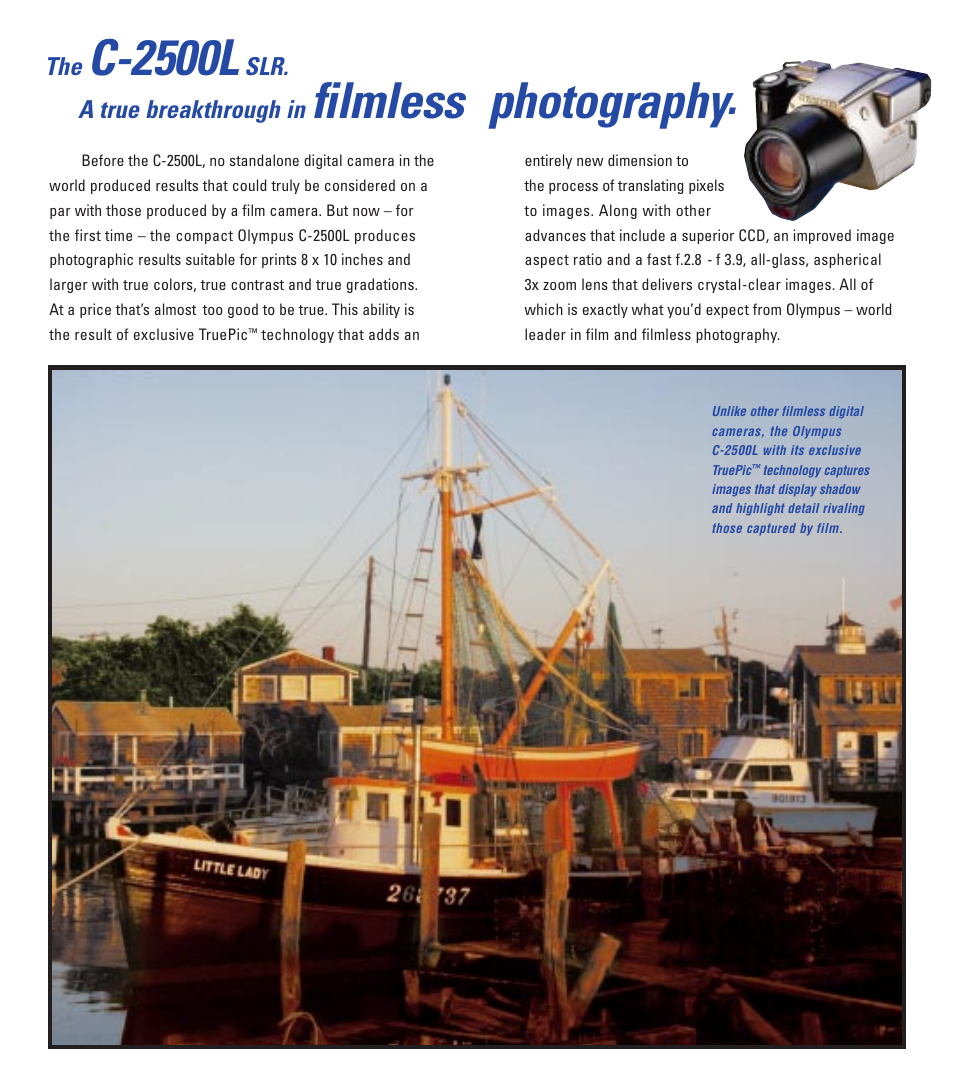 C-2500l, Filmless photography, Slr. a true breakthrough in | Olympus C - 2 5 0 0 L User Manual | Page 2 / 9