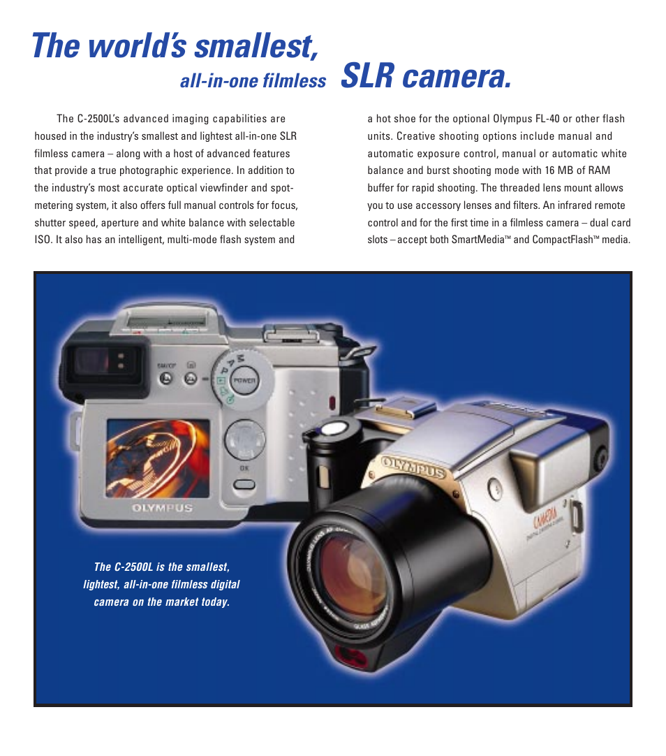 The world’s smallest, Slr camera, All-in-one filmless | Olympus C - 2 5 0 0 L User Manual | Page 3 / 9