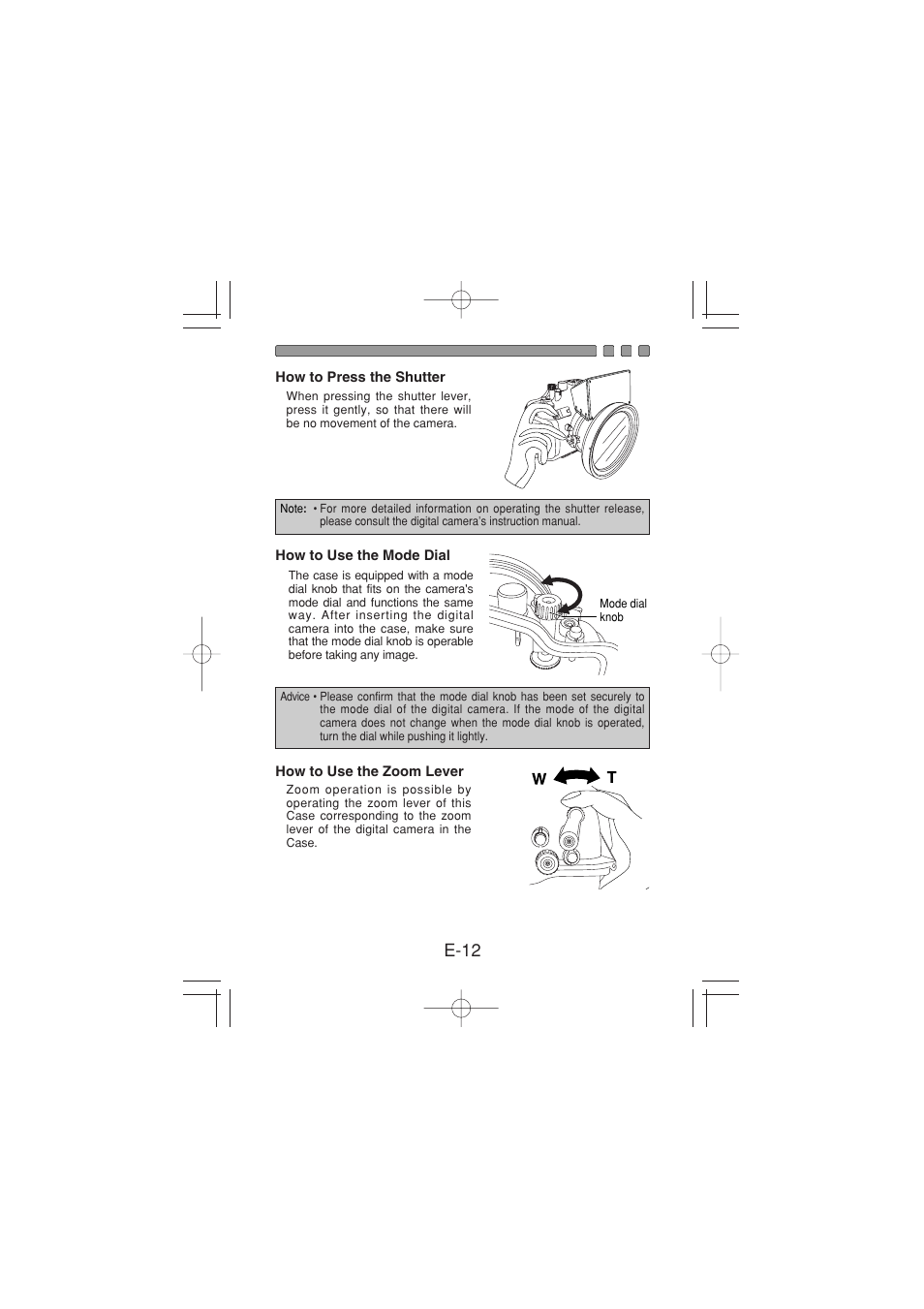 How to press the shutter, How to use the mode dial, How to use the zoom lever | E-12 | Olympus PT 023 User Manual | Page 13 / 42