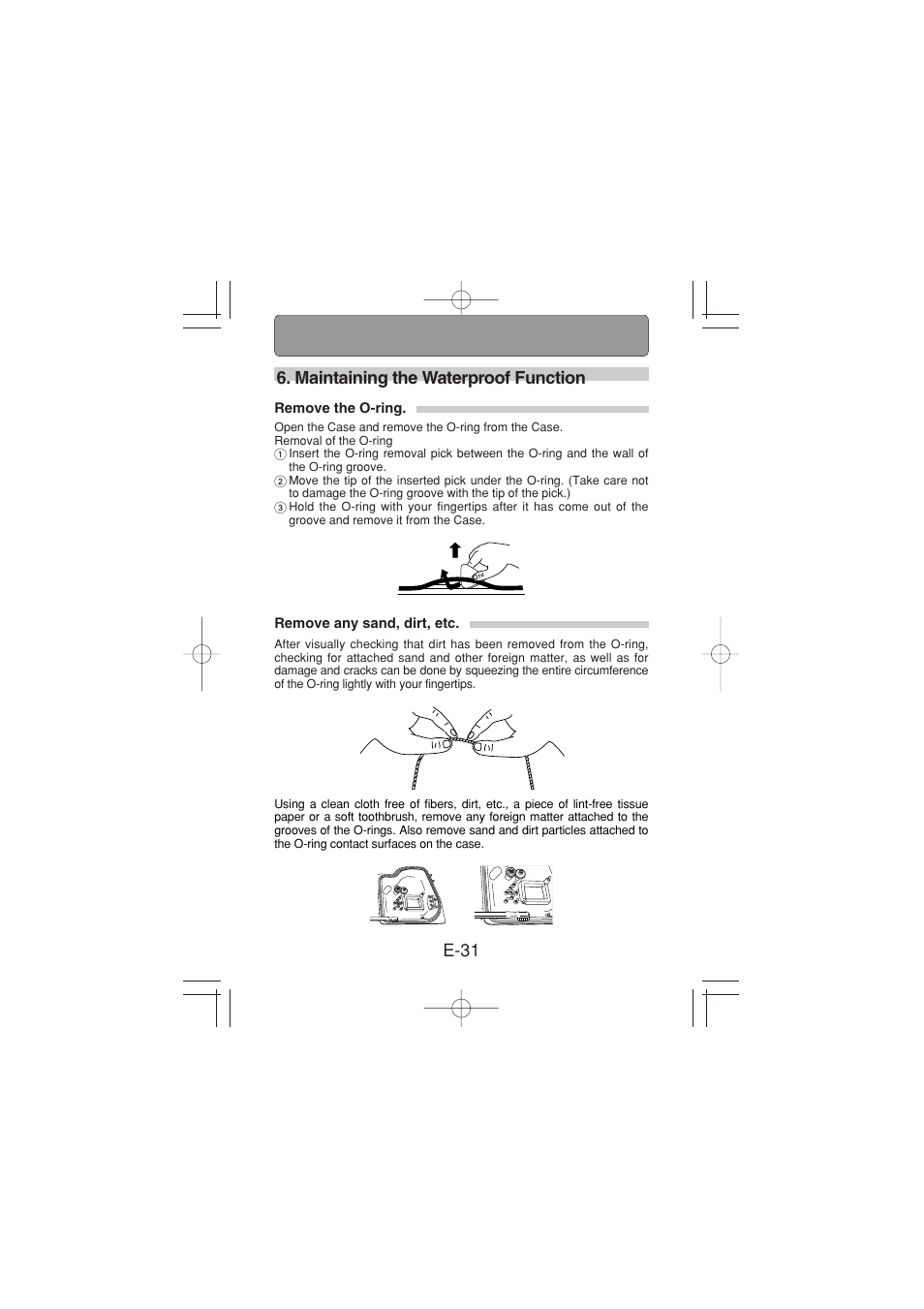 Maintaining the waterproof function, Remove the o-ring, Remove any sand, dirt, etc | E-31 6. maintaining the waterproof function | Olympus PT 023 User Manual | Page 32 / 42