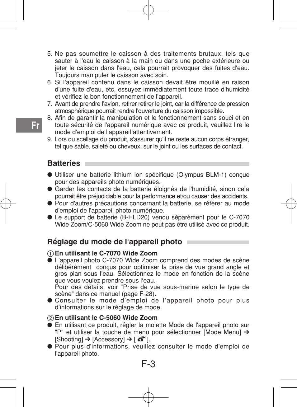 Batteries, Réglage du mode de l'appareil photo | Olympus PT-027 User Manual | Page 48 / 180