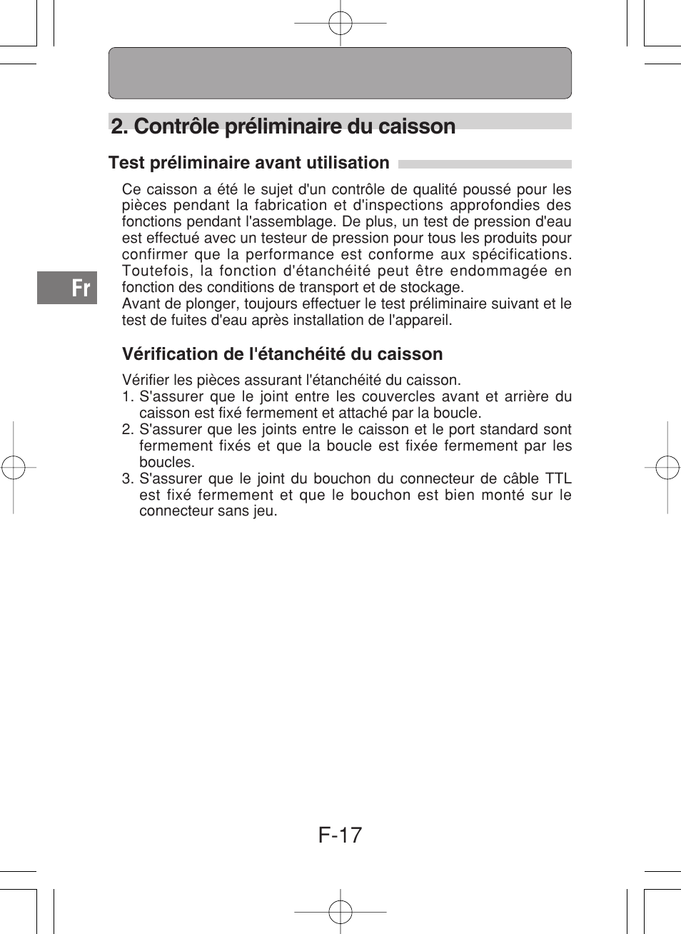 F-17 2. contrôle préliminaire du caisson | Olympus PT-027 User Manual | Page 62 / 180