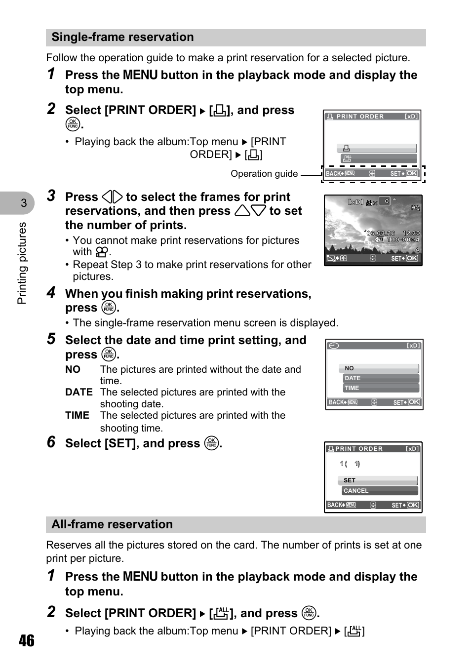 Single-frame reservation, All-frame reservation, Select [print order] [ < ], and press o | When you finish making print reservations, press o, Select [set], and press o, Select [print order] [ u ], and press o, Single-frame reservation all-frame reservation, Pri n ting p ict ures 3 | Olympus M 710 User Manual | Page 46 / 86
