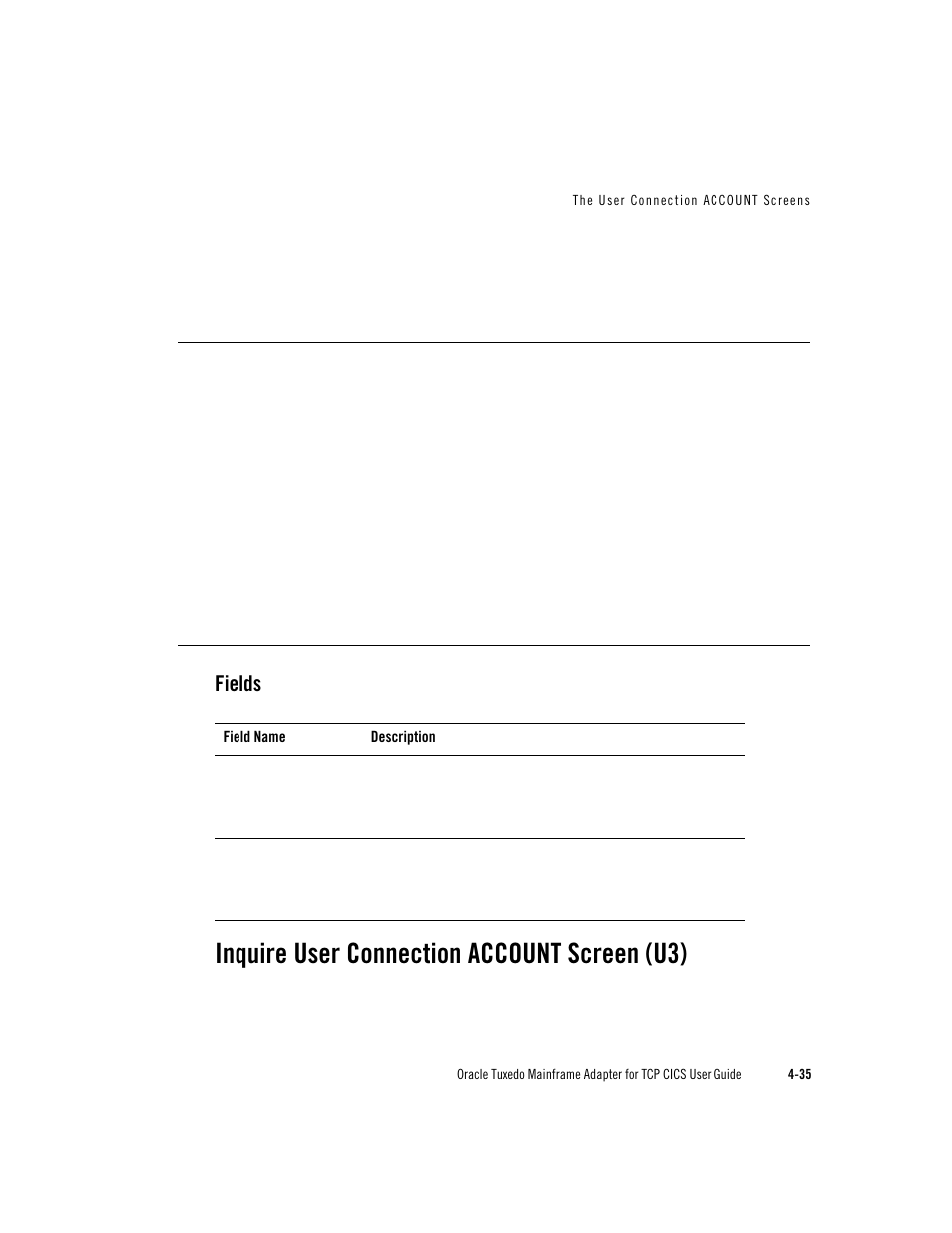 Inquire user connection account screen (u3), Fields | Oracle Audio Technologies Oracle Tuxedo User Manual | Page 69 / 112