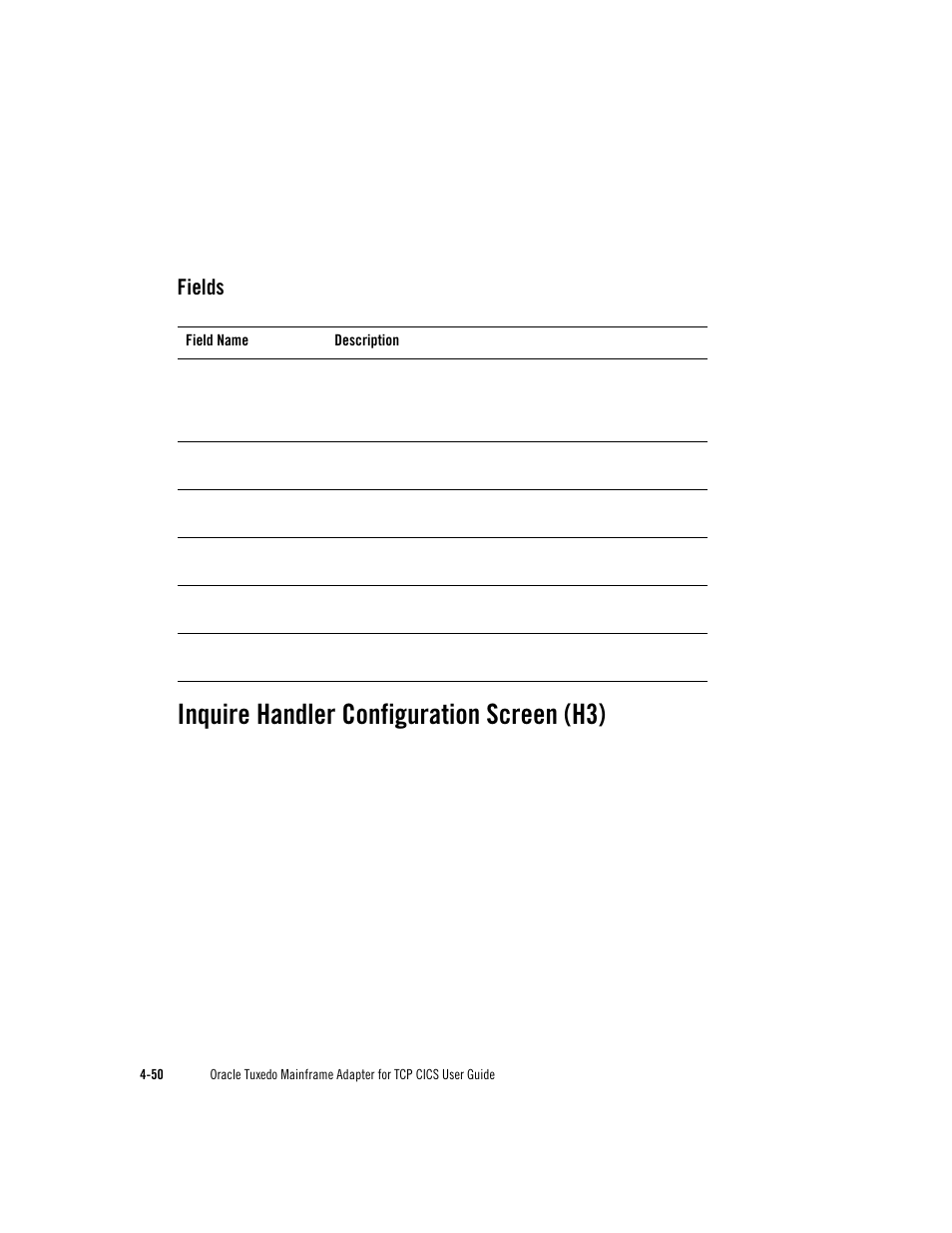 Inquire handler configuration screen (h3), Fields | Oracle Audio Technologies Oracle Tuxedo User Manual | Page 84 / 112