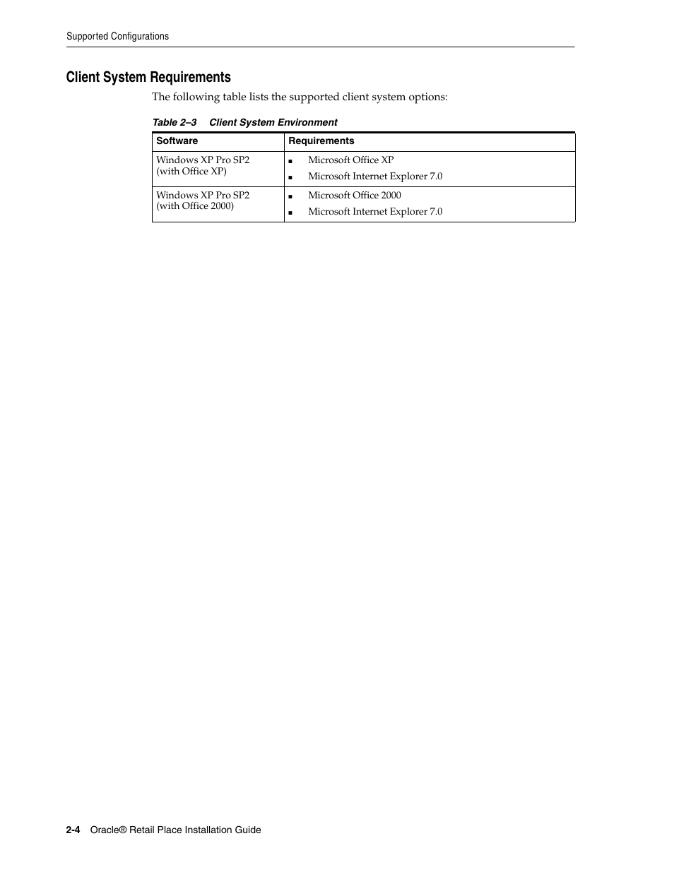 Client system requirements, Client system requirements -4 | Oracle Audio Technologies Oracle Retail Place 12.2 User Manual | Page 18 / 68