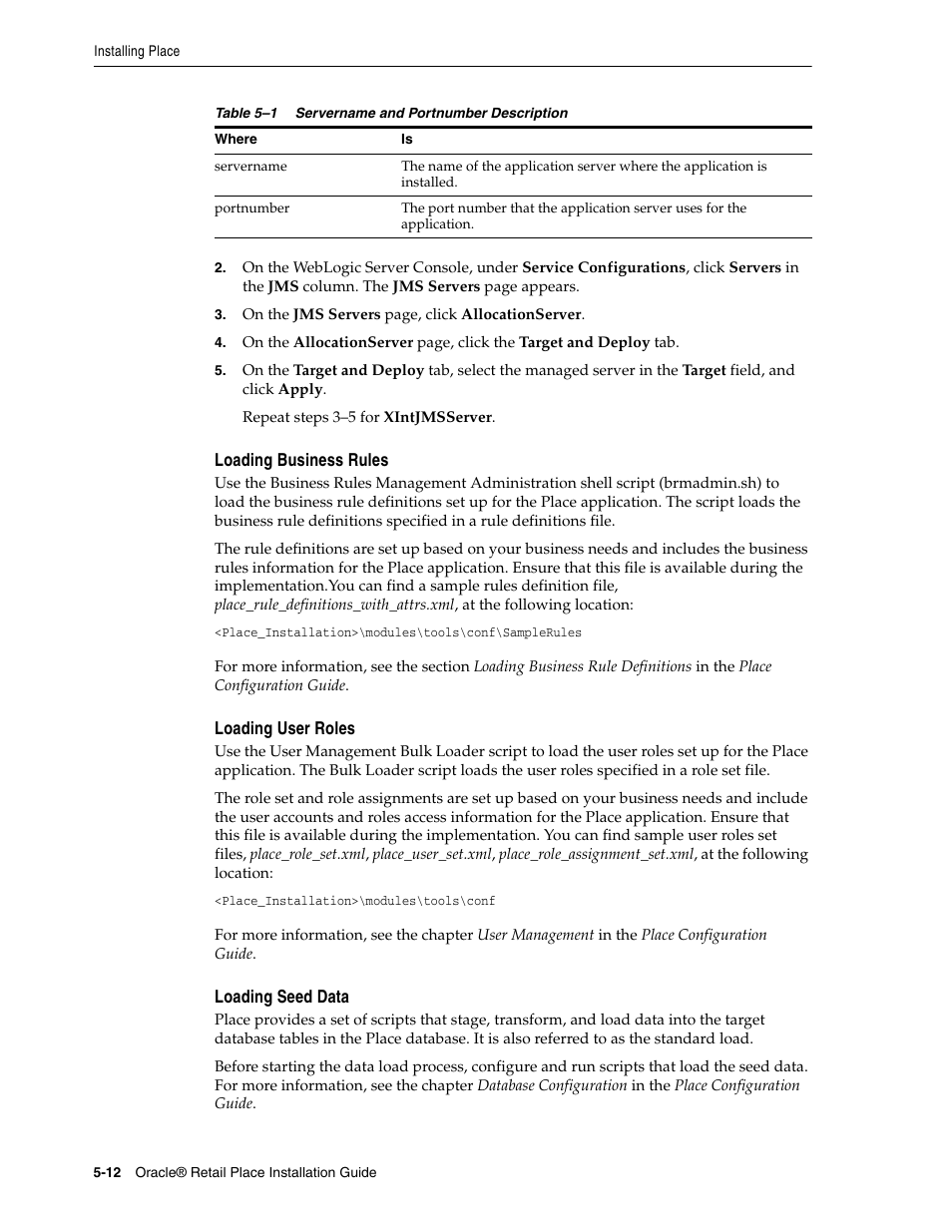 Loading business rules, Loading user roles, Loading seed data | Oracle Audio Technologies Oracle Retail Place 12.2 User Manual | Page 40 / 68