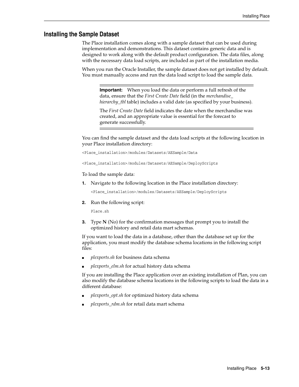 Installing the sample dataset | Oracle Audio Technologies Oracle Retail Place 12.2 User Manual | Page 41 / 68