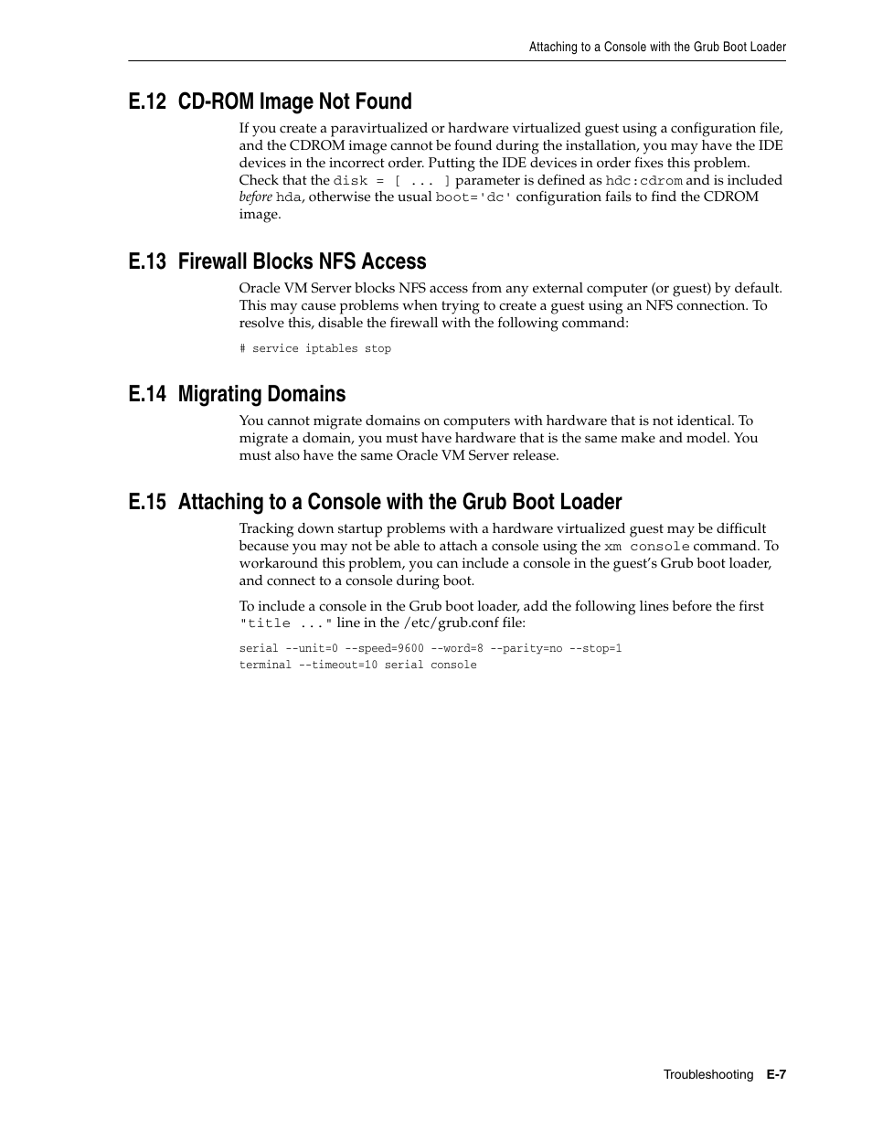 E.12 cd-rom image not found, E.13 firewall blocks nfs access, E.14 migrating domains | E.12, E.13, E.14, E.15, Cd-rom image not found, Migrating domains, Attaching to a console with the grub boot loader | Oracle Audio Technologies E10898-02 User Manual | Page 103 / 112