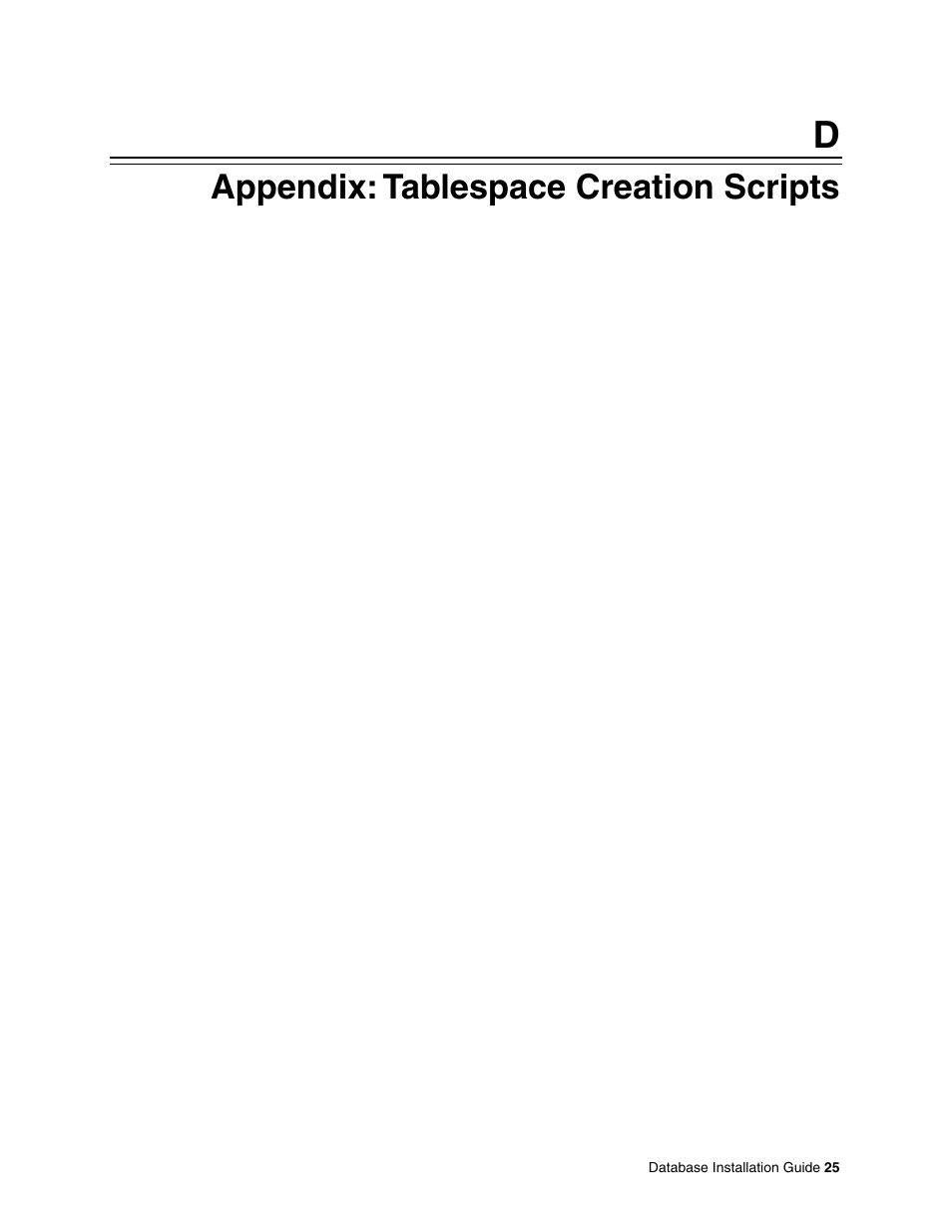 Appendix: tablespace creation scripts | Oracle Audio Technologies Retail Data Warehouse 13 User Manual | Page 33 / 35