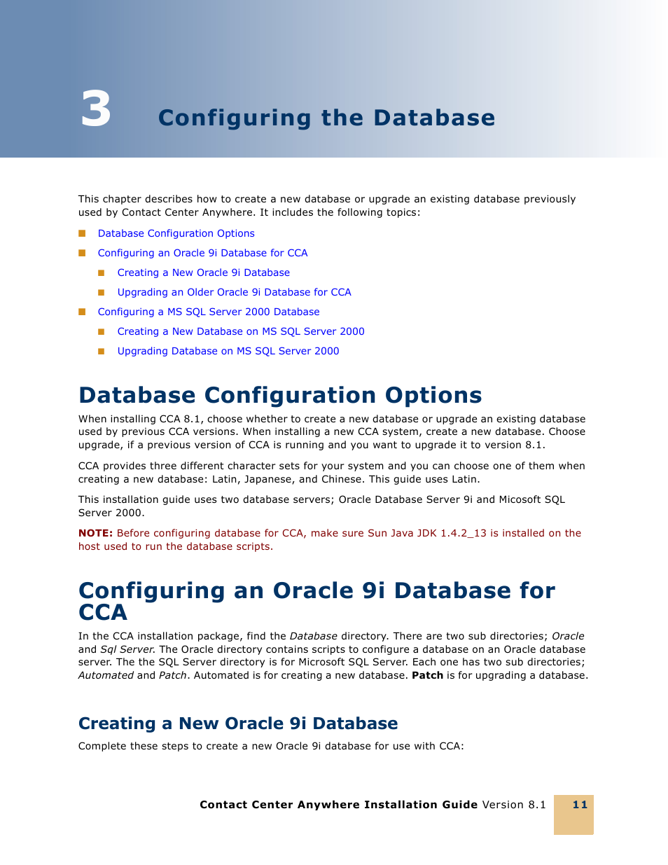 3 configuring the database, Database configuration options, Configuring an oracle 9i database for cca | Creating a new oracle 9i database, Chapter 3: configuring the database, Creating a new oracle 9i database 11, Chapter 3, Describ, Configuring the database | Oracle Audio Technologies 8.1 User Manual | Page 13 / 54