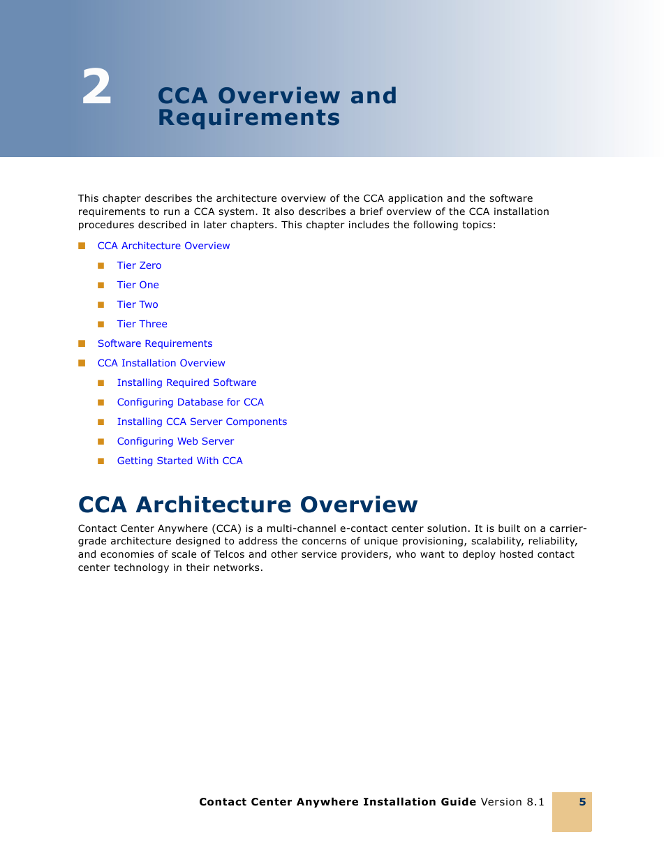 2 cca overview and requirements, Cca architecture overview, Chapter 2: cca overview and requirements | Cca architecture overview 5, Cca overview and requirements | Oracle Audio Technologies 8.1 User Manual | Page 7 / 54