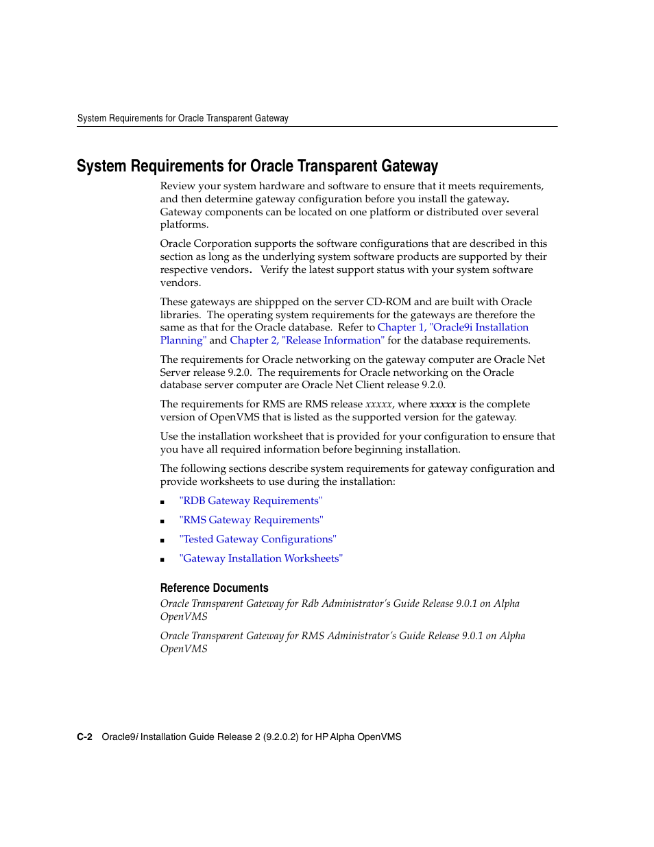 System requirements for oracle transparent gateway, Reference documents | Oracle Audio Technologies ORACLE9I B10508-01 User Manual | Page 138 / 186