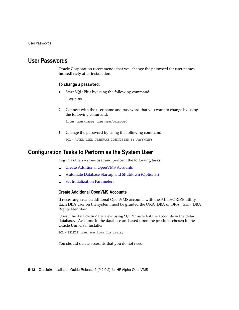 User passwords, To change a password, Configuration tasks to perform as the system user | Create additional openvms accounts | Oracle Audio Technologies ORACLE9I B10508-01 User Manual | Page 88 / 186