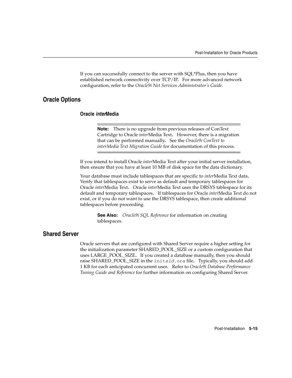 Oracle options, Oracle intermedia, Shared server | Oracle Audio Technologies ORACLE9I B10508-01 User Manual | Page 91 / 186