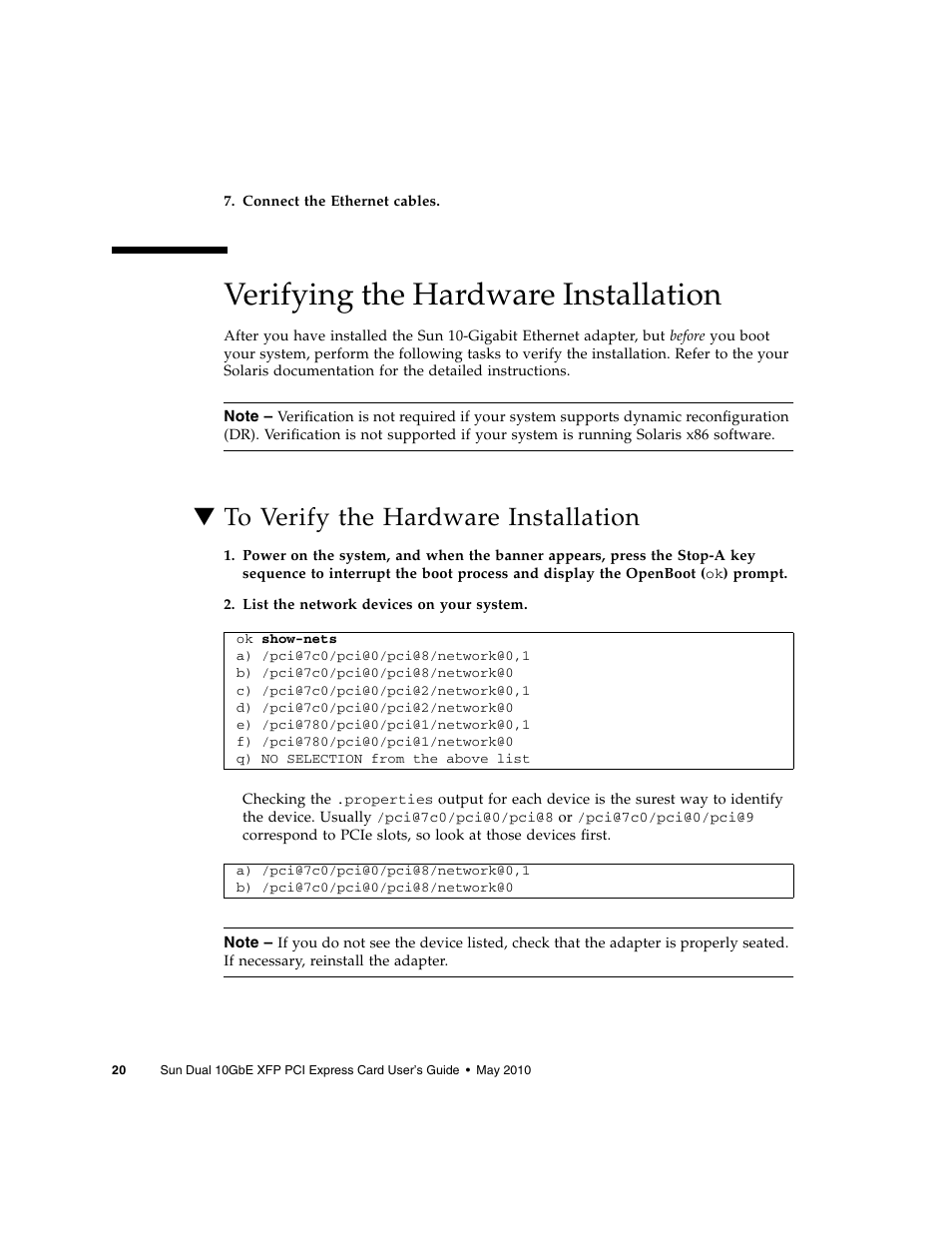 Verifying the hardware installation, To verify the hardware installation | Oracle Audio Technologies Sun Oracle SunDual 10GbE XFP User Manual | Page 30 / 86