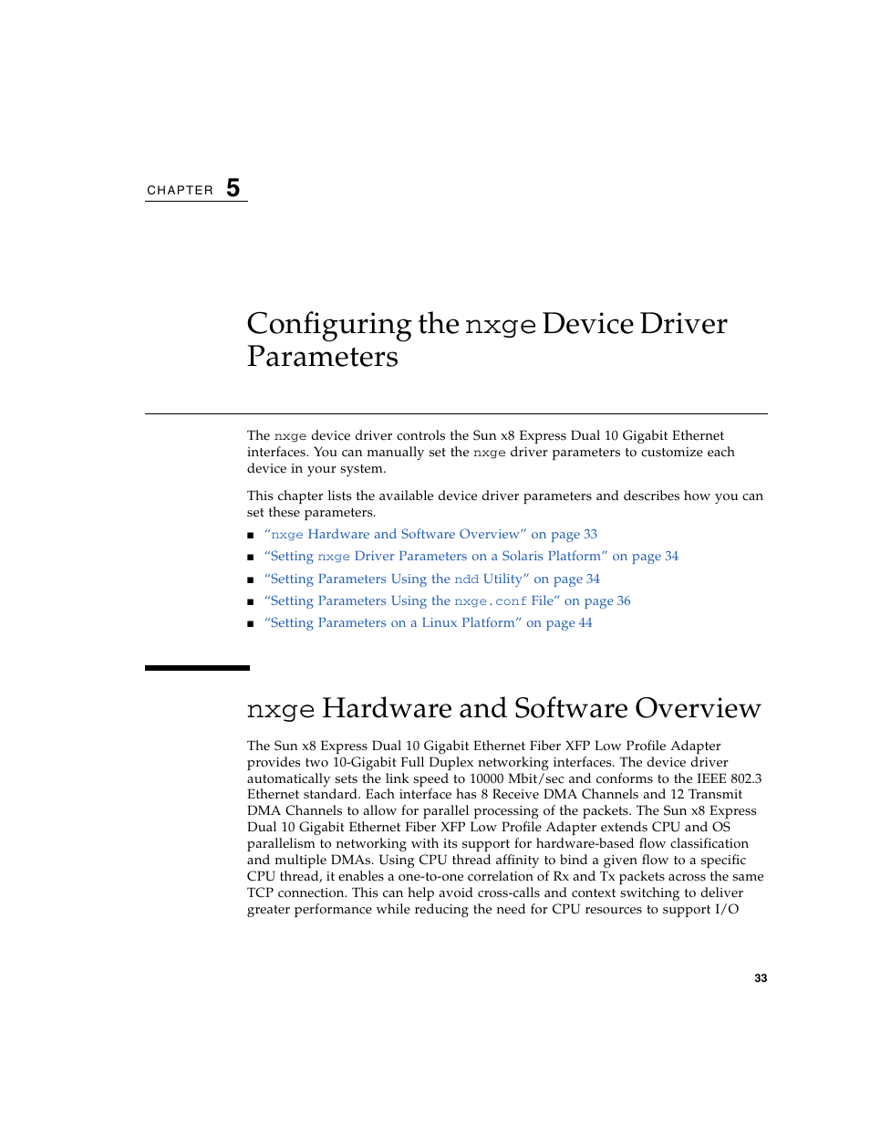 Configuring the nxge device driver parameters, Nxge hardware and software overview, Configuring the nxge | Nxge, Hardware and software overview | Oracle Audio Technologies Sun Oracle SunDual 10GbE XFP User Manual | Page 43 / 86