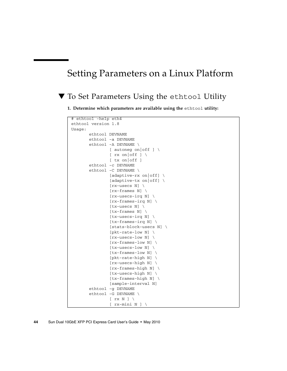 Setting parameters on a linux platform, To set parameters using the ethtool utility, To set parameters using the | Oracle Audio Technologies Sun Oracle SunDual 10GbE XFP User Manual | Page 54 / 86