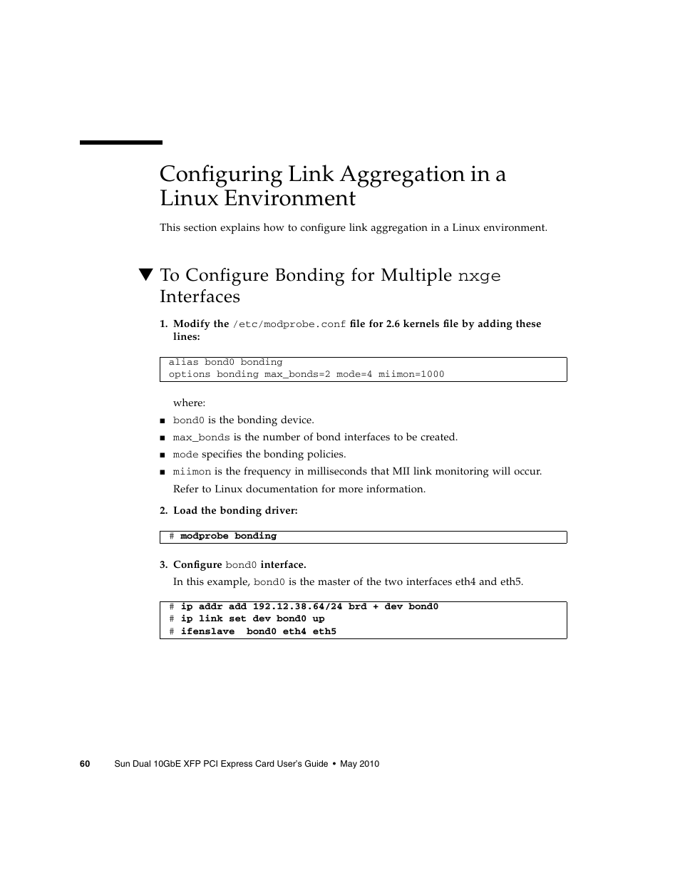 To configure bonding for multiple nxge interfaces, To configure bonding for multiple nxge | Oracle Audio Technologies Sun Oracle SunDual 10GbE XFP User Manual | Page 70 / 86